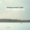 MENAHAN STREET BAND – the crossing (LP Vinyl)