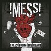 !MESS! – tales from the heart (LP Vinyl)