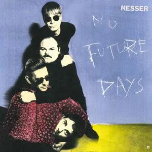 MESSER – no future days (CD)