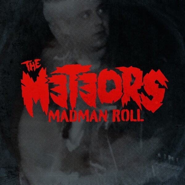 METEORS, madman roll cover