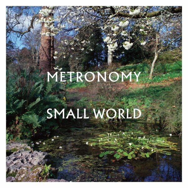 METRONOMY – small world (CD, LP Vinyl)