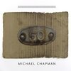 MICHAEL CHAPMAN – 50 (CD, LP Vinyl)