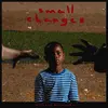 MICHAEL KIWANUKA – small changes (CD, LP Vinyl)