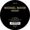 MICHAEL MAYER – higher (12" Vinyl)