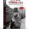 MICHAEL RAUHUT/THOMAS KOCHAN – bye bye, lübben city (Papier)