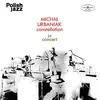 MICHAL URBANIAK CONSTELLATION – in concert (polish jazz) (CD, LP Vinyl)