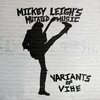 MICKEY LEIGH´S MUTATED MUSIC – variants of vibe (CD, LP Vinyl)