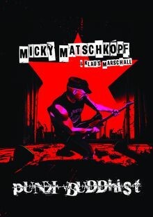 MICKY MATSCHKOPF/ KLAUS MARSCHALL – punk buddhist (Papier)