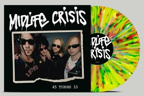 MIDLIFE CRISIS – 45 turns 33 (multicolour splatter) (LP Vinyl)