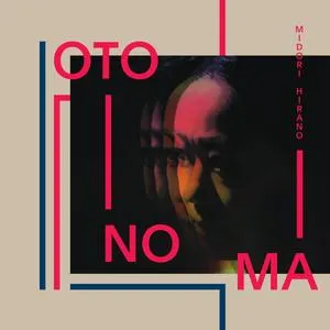 MIDORI HIRANO – otonoma (CD, LP Vinyl)