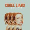 MIGHTMARE – cruel liars (CD, LP Vinyl)