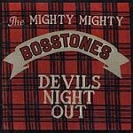 MIGHTY MIGHTY BOSSTONES, devil´s night cover