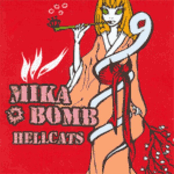Cover MIKA BOMB, hellcats