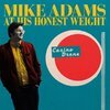 MIKE ADAMS AT HIS HONEST WEIGHT – casino drone (CD, LP Vinyl)