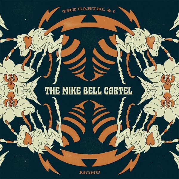 Cover MIKE BELL CARTEL, the cartel & I