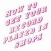 MIKE DONOVAN – how to get your record played in shops (Kassette, LP Vinyl)