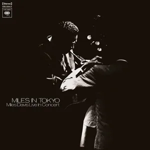 MILES DAVIS – miles in tokyo (LP Vinyl)