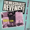 MILKSHAKES – revenge! (LP Vinyl)