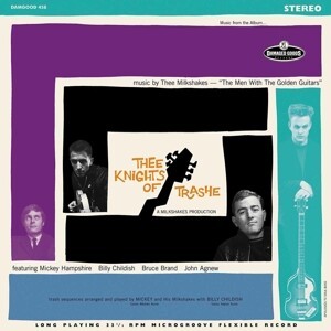 MILKSHAKES – thee knights of thrashe (CD, LP Vinyl)