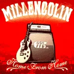MILLENCOLIN – home from home (CD)
