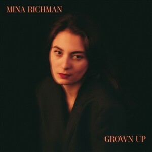 MINA RICHMAN – grown up (CD, LP Vinyl)