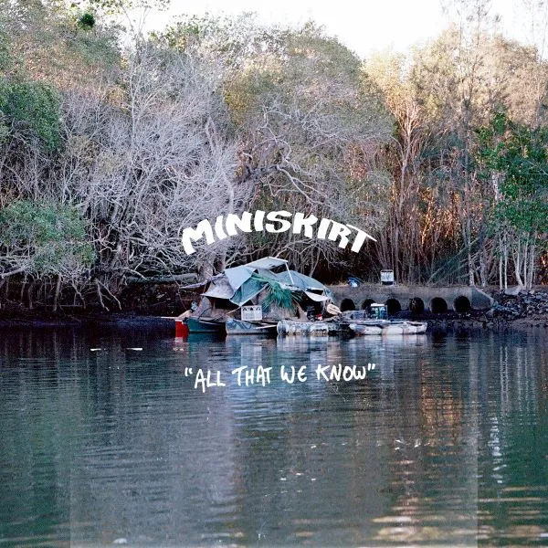 MINI SKIRT – all that we know (LP Vinyl)