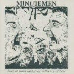 MINUTEMEN – buzz or howl (LP Vinyl)