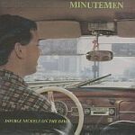MINUTEMEN – double nickels on a dime (LP Vinyl)