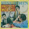 MINUTEMEN – project mersh (LP Vinyl)