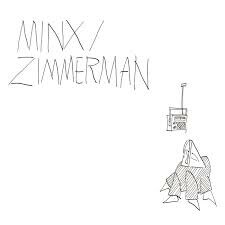 MINX/ZIMMERMAN – s/t (LP Vinyl)