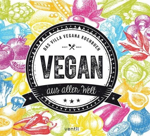 MIRIAM SPANN/JENS SCHMITT – vegan aus aller welt-das villa vegana kochbuch (Papier)