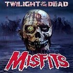 MISFITS, twilight of the dead cover