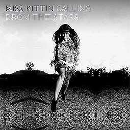 Cover MISS KITTIN, calling from the stars