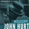 MISSISSIPI JOHN HURT – worried blues (LP Vinyl)