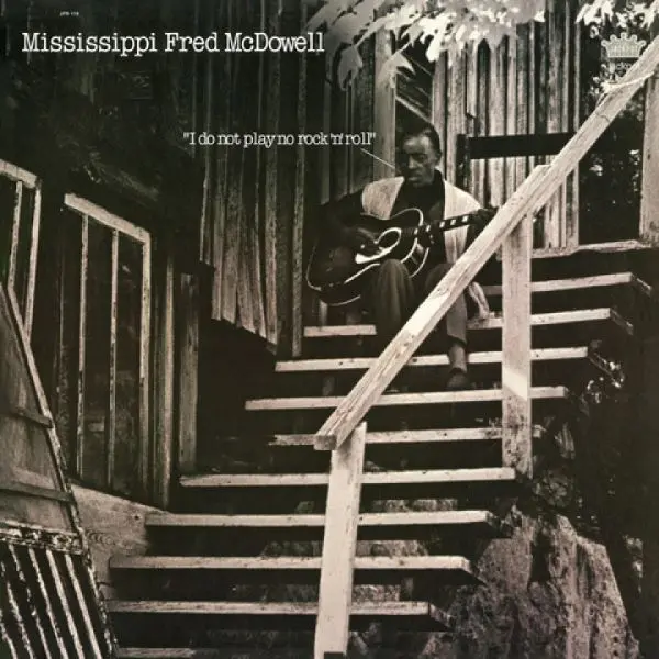 MISSISSIPPI FRED MCDOWELL – i do not play no rock´n´roll (LP Vinyl)