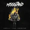 MISSSTAND – smells like abgrund (LP Vinyl)