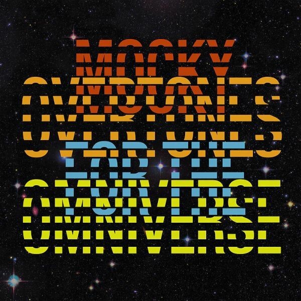MOCKY – overtones for the universe (LP Vinyl)