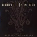 MODERN LIFE IS WAR – midnight in america (CD)