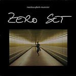 MOEBIUS/PLANK/NEUMEIER – zero set (CD, LP Vinyl)