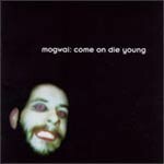 Cover MOGWAI, come on die young