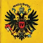 MOISTBOYZ – 4 (CD, LP Vinyl)