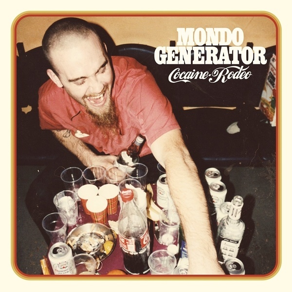 Cover MONDO GENERATOR, cocaine rodeo