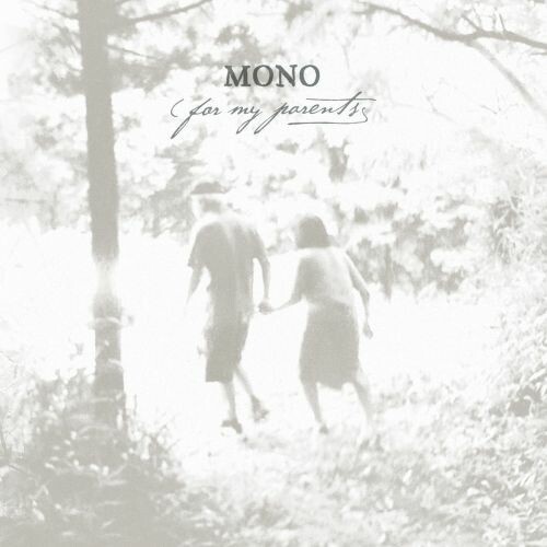 Cover MONO, for my parents