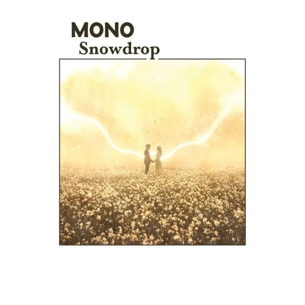MONO – snowdrop (CD, LP Vinyl)