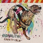 MONOLITHIC – frantic calm (LP Vinyl)