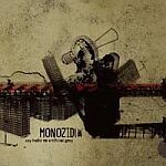 MONOZID – say hello to artificial grey (CD)