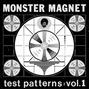 Cover MONSTER MAGNET, test patterns vol. 1