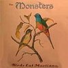 MONSTERS – birds eat martians (CD, LP Vinyl)
