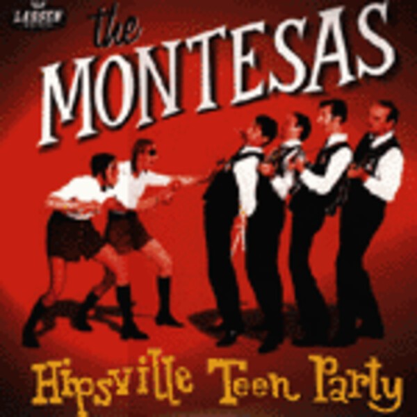 MONTESAS, hipsville teen party cover