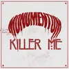 MONUMENTUM – the killer is me (12" Vinyl, CD)